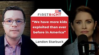 Who’s Grooming Our Kids? Landon Starbuck Reveals How to Stop the War on America’s Children