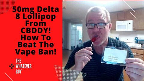 50mg Delta 8 Lollipop From CBDDY! How To Beat The Vape Ban!