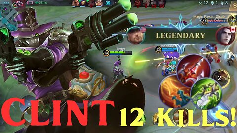 12 Kills + LEGENDARY!! Clint Burst Damage Build! | MLBB | Mobile Legends | Mobile Legends: Bang Bang |