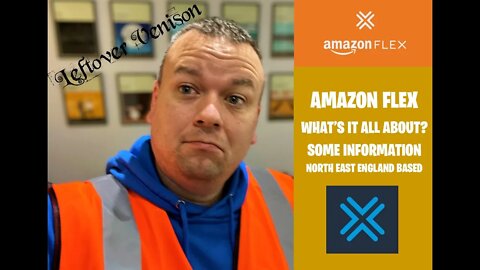 Amazon Flex | What it is | How it works | My Experience