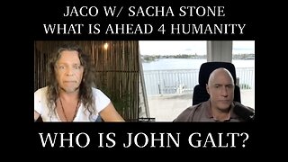 JACA & SACHA STONE & SGANON, CAN humanity survive D onslaught from evil deep state? How can we win?