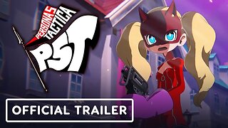 Persona 5 Tactica - Official Character Spotlight 2 Trailer