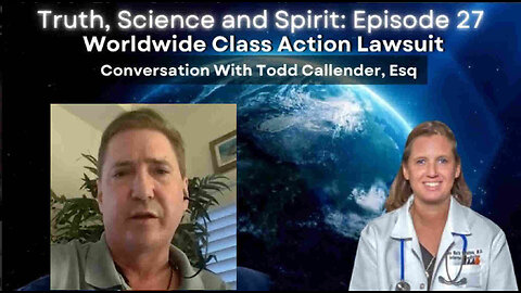 Dr Ana Maria Mihalcea - Worldwide Class Action Lawsuit - Conversation with Todd Callender - 04-07-24