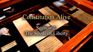 Episode 02 - The Seeds of Liberty