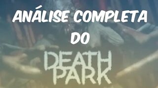 Análise completa do game: Death park