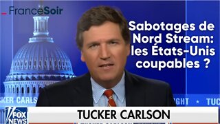 Sabotages de Nord Stream: selon Tucker Carlson, les États-Unis possiblement coupables