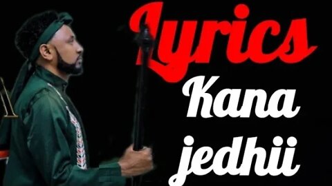 Gada Hamda #Kana_jedhi new oromo music by lyrics