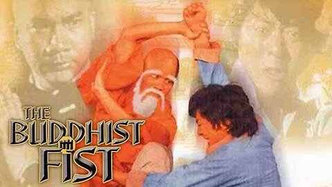Saturday Night Kung Fu #2: The Buddhist Fist - 1980 (English Dub)