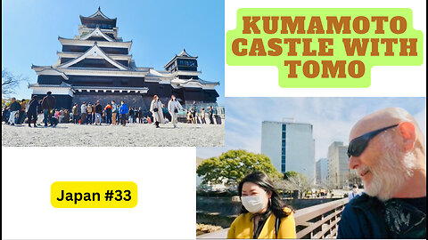 Kumamoto Castle with Tomo in Japan #33