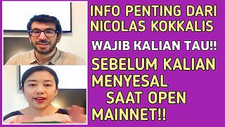 INFO PENTING DARI NICOLAS KOKKALIS WAJIB KALIAN TAU SEBELUM KALIAN MENYESAL SAAT OPEN MAINNET