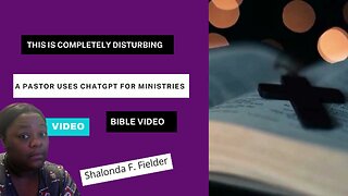 A pastor uses ChatGPT for Ministries (Thisisdisturbing)