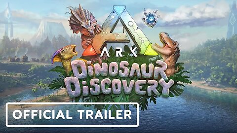 Ark: Dinosaur Discovery - Official Nintendo Switch Trailer