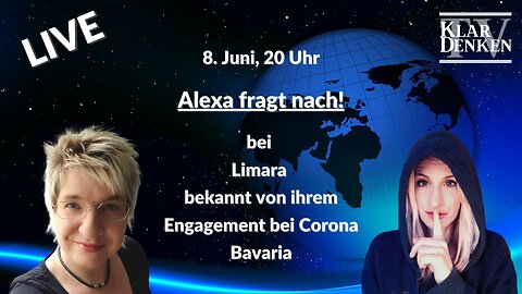 💥🔴 LIVE - Alexa fragt nach... bei Limara – bekannt von Corona Bavaria - 8.6.2023 ab ca. 20 Uhr