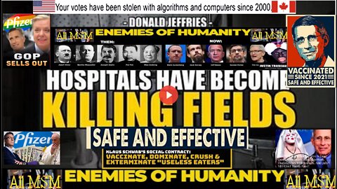 HOSPITALS HAVE BECOME THE KILLING FIELDS -- Donald Jeffries