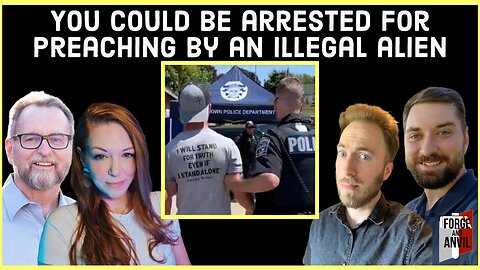 Man Arrested for Preaching + Illegal Aliens Becoming Police w/Haley Kennington + Andrew Jackson