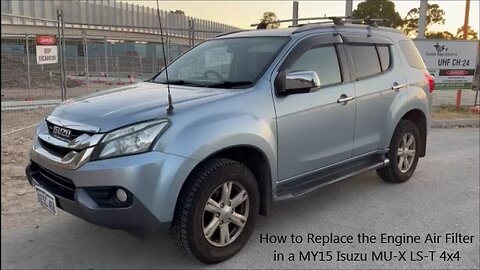 How to Replace the Engine Air Filter in a MY15 ISUZU MUX LST 4x4
