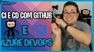 GitHub e Azure DevOps implantando sua aplicação