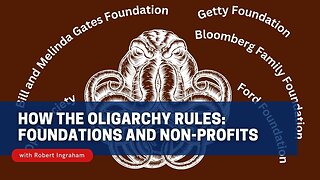 How the Oligarchy Rules: Foundations and Non-Profits