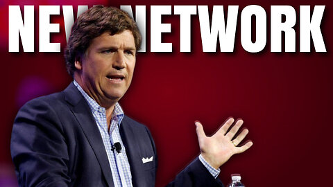 TUCKER CARLSON TO LAUNCH HIS OWN NETWORK! - Bubba the Love Sponge® Show | 12/13/23