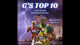 G's Top 10 Favorite Track & Field Athletes of all time! Who makes the cut on your list?