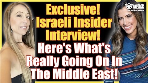 Exclusive! Israeli Insider Interview! Here’s What’s Really Going On In The Middle East!