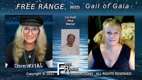 Pattie Brassard Shares Her Insights and Intel Updates Part 1 On FREE RANGE With Gail of Gaia