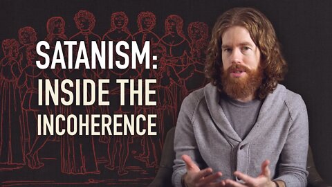 Satanism: Inside the Incoherence