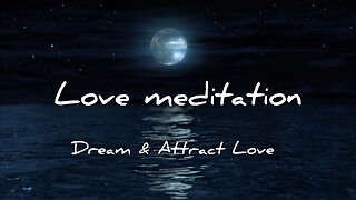 Love meditation | DEEP SLEEP | Healing Sleep Meditate | Relaxation
