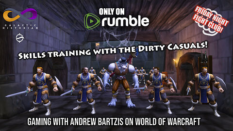 Gaming with Andrew Bartzis & the Dirty Casuals in World of Warcraft! Q&A in the chat (12/01/23)