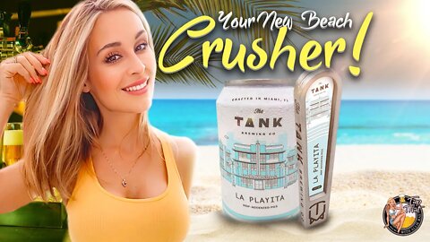 Miami Beach Crusher?! La Playita Pilsner by Tank Brewing Craft Beer Review with @The Allie Rae