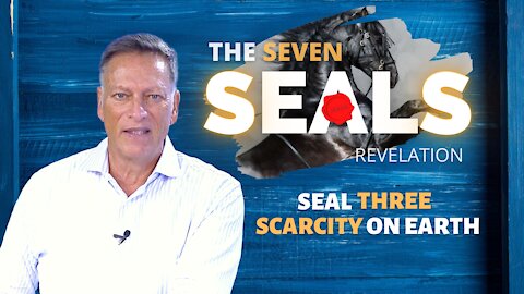 Third Seal - Scarcity on the Earth - Black Horse | 09.29.2021 | Don Steiner