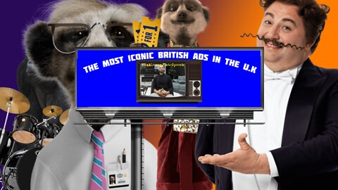 The Most Iconic Ads In The UK
