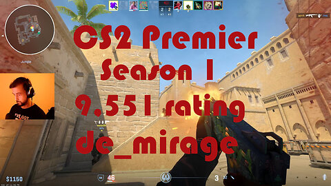 CS2 Premier Matchmaking - Season 1 - 9,551 Rating - de_mirage
