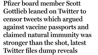 Internal Emails Show How Pfizer's Board Member Censored Natural Immunity on Twitter 1-11-23 Facts Ma