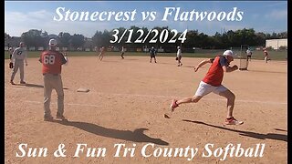 D1 Stonecrest ReMax vs Flatwoods 3/12/2024 Sun & Fun Tri County Softball