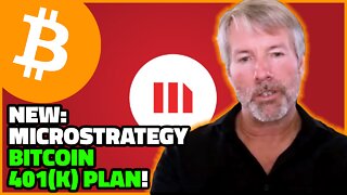 MicroStrategy Bitcoin 401(k) Plan!