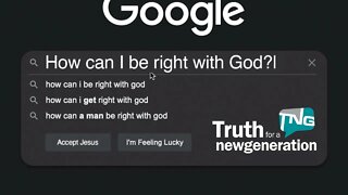 How Can I Be Right with God? Truth for a New Generation Episode 431