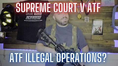 Did The Supreme Court Effectively Abolish The ATF?