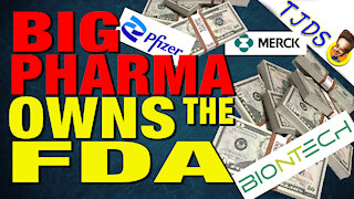 FDA Corruption Way Worse Than You Think
