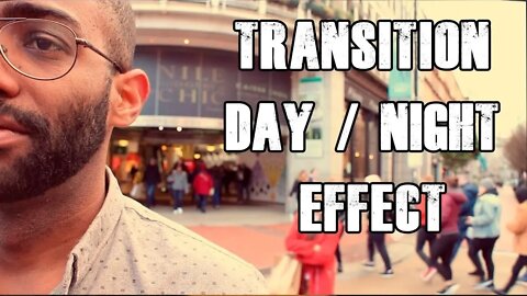Transition DAY / NIGHT effect | feat.: Guilherme Ramos