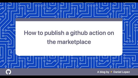 How to publish a GitHub Action on the marketplace