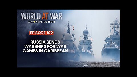 Russian Warships sail for Caribbean to counter US' long-range missiles in Ukraine war | WION