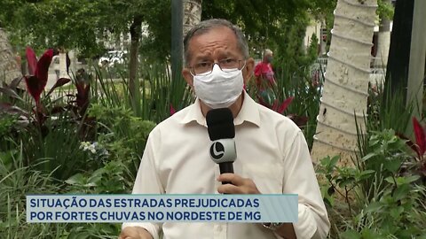 Situação das estradas prejudicadas por fortes chuvas no Nordeste de Minas Gerais