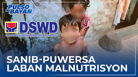 DSWD, nakipagtulungan sa pribadong sektor kontra malnutrisyon at pagkabansot sa mga bata