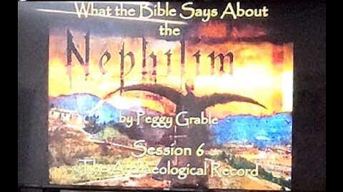 Peggy Grable 05/10/23 Nephilim Part 6