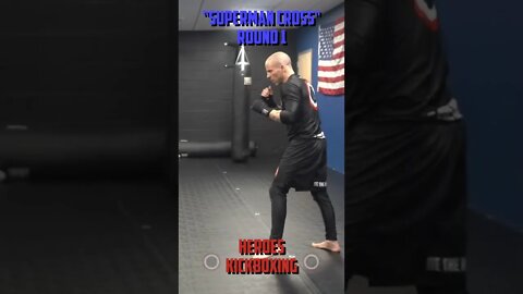 Heroes Training Center | Kickboxing & MMA "How To Throw A Superman Cross & Round 1" | #Shorts