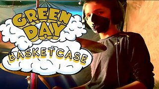 Green Day: Basket Case (Drum Cover #2)