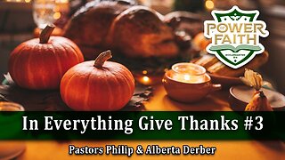 In Everything Give Thanks #3