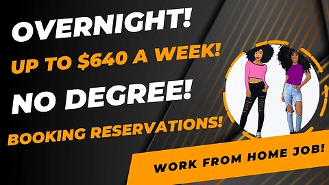 Overnight Work From Home Job Booking Agent Up To $640 A Week Remote Work | No Degree | #wfh #wfhjobs