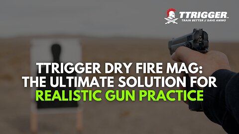 How To Use The TTrigger Dry Fire Mag for Glock